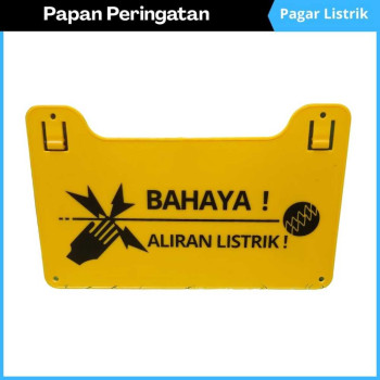 Papan Peringatan Bahaya Listrik Papan Peringatan Bahaya Listrik