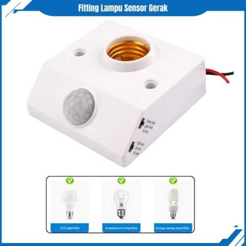 Fitting Lampu Pir Sensor Gerak Fitting Lampu Pir Sensor Gerak