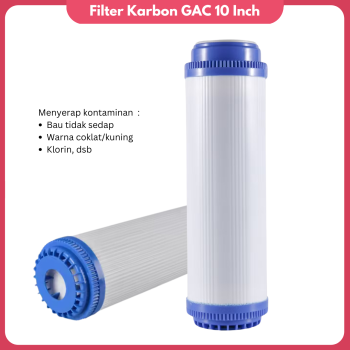 Filter Air 10 In Filter GAC Saringan Pasir Karbon Pembersih Air 10 Inch Filter Air 10 In Filter GAC Saringan Pasir Karbon Pembersih Air 10 Inch
