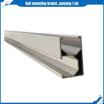 Rail mounting braket, panjang 1.1m