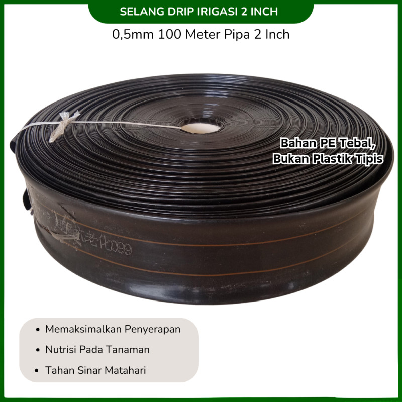 Selang Irigasi Tetes PE Soft Size 2 inch - Ketebalan  0.55mm  - 100m/roll