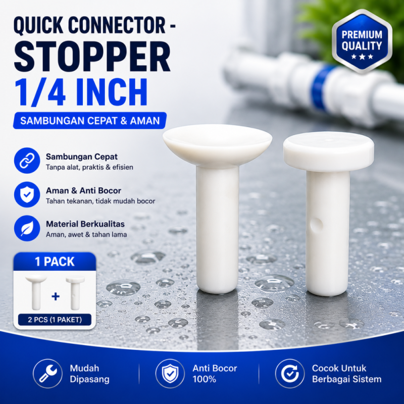 Quick Connector - Stopper 1/4 