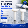 Quick Connector - Stopper 1/4 
