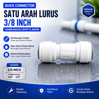 Quick Connector - One Way / Satu Arah Lurus 3/8 