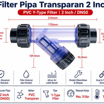 Filter Pipa Transparan 2 Inch