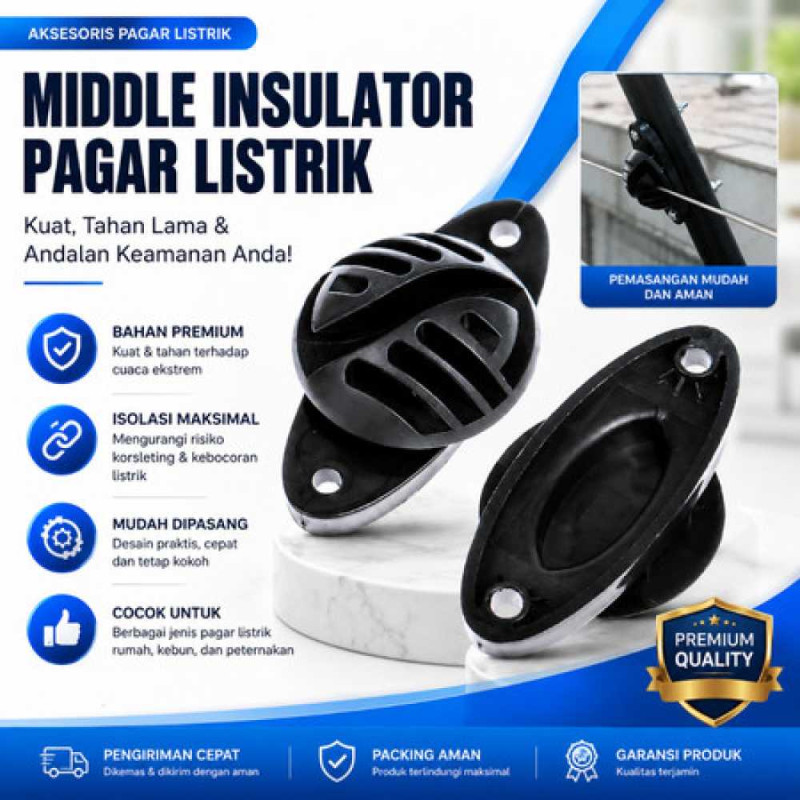 Middle Isolator - IsolatorTengah (Pagar Listrik Rumah/Property)
