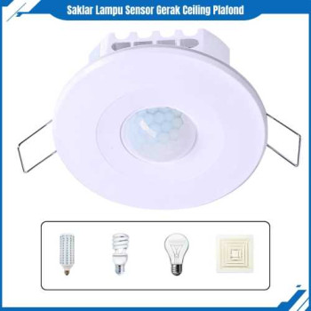Saklar/Switch Lampu Plafond Otomatis  - Sensor Gerak PIR