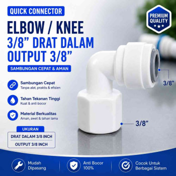 Quick Connector - Elbow/Knee 3/8 Drat Dalam - Output 3/8 