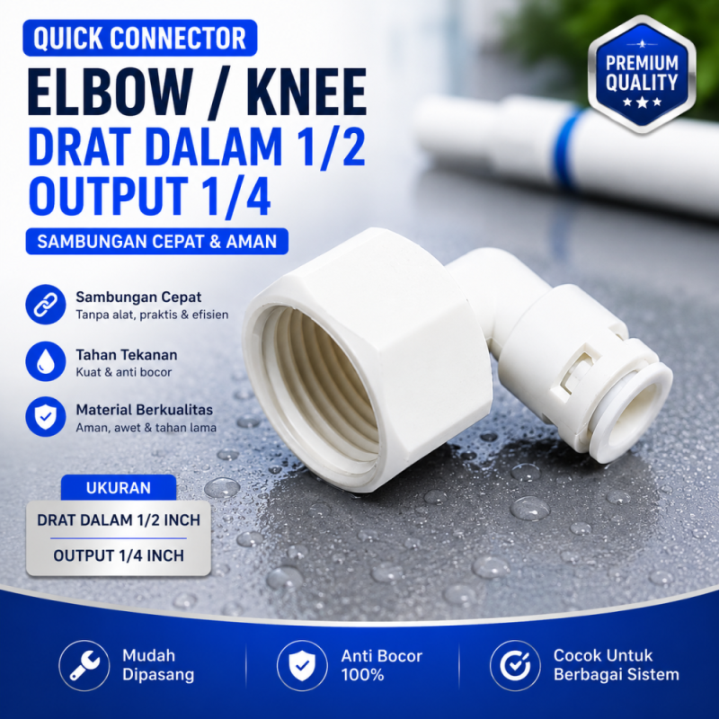 Quick Connector - Elbow/Knee - Drat Dalam 1/2 - Output 1/4 