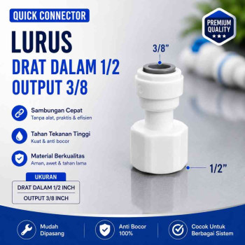 Quick Connector - Lurus - Drat Dalam 1/2 - Output 3/8 